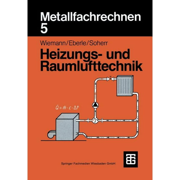 Metallfachrechnen 5 Heizungs- Und Raumlufttechnik, (Paperback)
