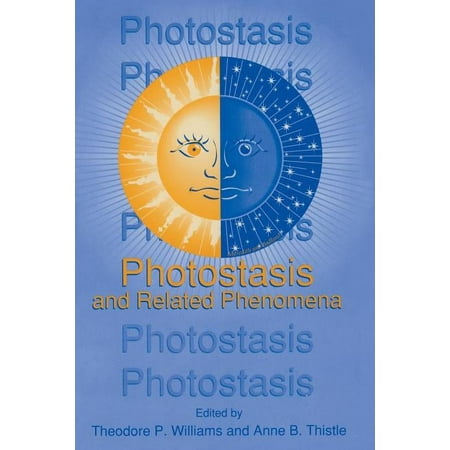 Photostasis and Related Phenomena (Paperback)