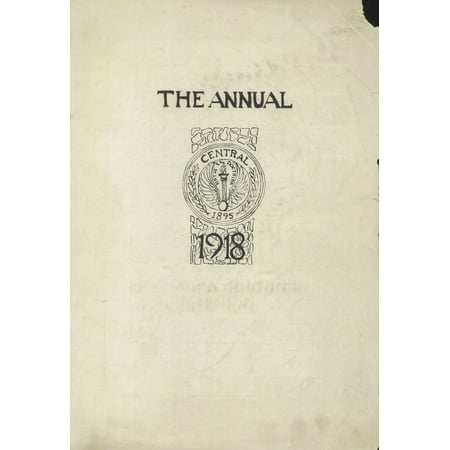 (Custom Reprint) Yearbook: 1918 Central High School - Wakitan Yearbook (St Joseph, MO)