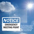 thumbnail image 6 of (2 Pack) Emergency Meeting Point OSHA Notice Sign 14 Inch X 10 Inch Vinyl Label Decal Sticker Weather Resistant, UV Protected for Workplace, Business, and Construction Site, Made in the, 6 of 7