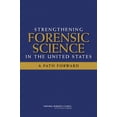 thumbnail image 1 of Pre-Owned Strengthening Forensic Science in the United States: A Path Forward (Hardcover) 0309131359 9780309131353, 1 of 1