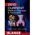 thumbnail image 1 of Pre-Owned Current Medical Diagnosis and Treatment 2010, Forty-Ninth Edition (Paperback) 0071624449 9780071624442, 1 of 1