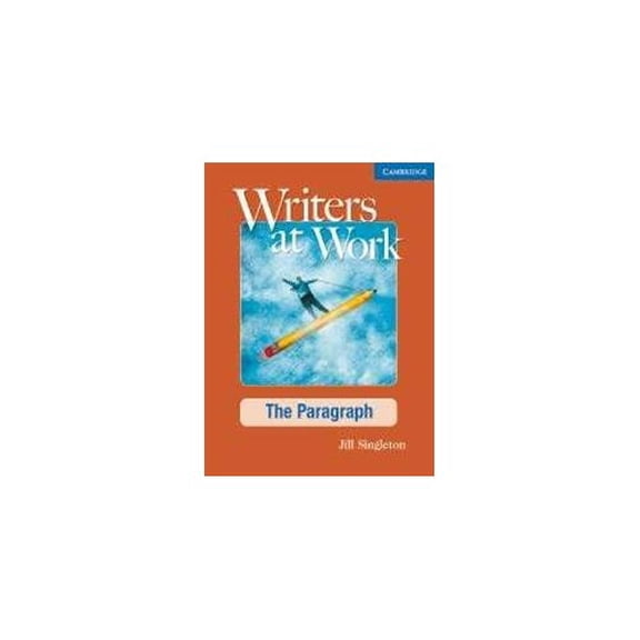 Pre-Owned Writers at Work: The Paragraph Student's Book (Paperback) 0521545226 9780521545228