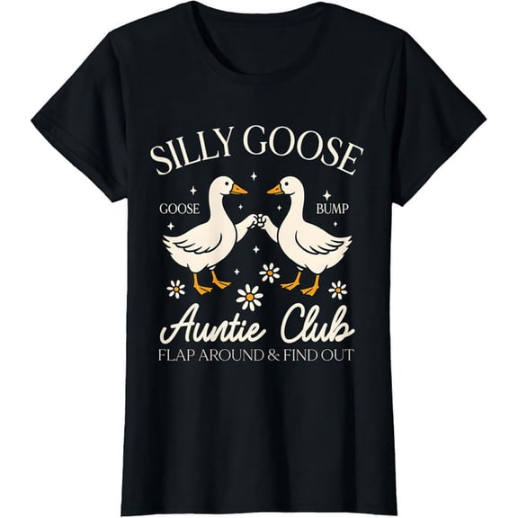 Women's 100% Cotton T-Shirt 180gsm - Silly Goose Auntie Club Funny Graphic Tee, Black Comfortable Breathable Soft Tee, Women's Daily Wear