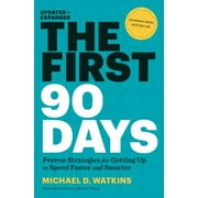 The First 90 Days, Updated and Expanded (Hardcover)