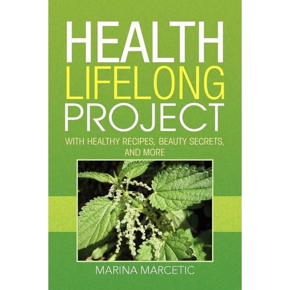 Health Lifelong Project, (Paperback)