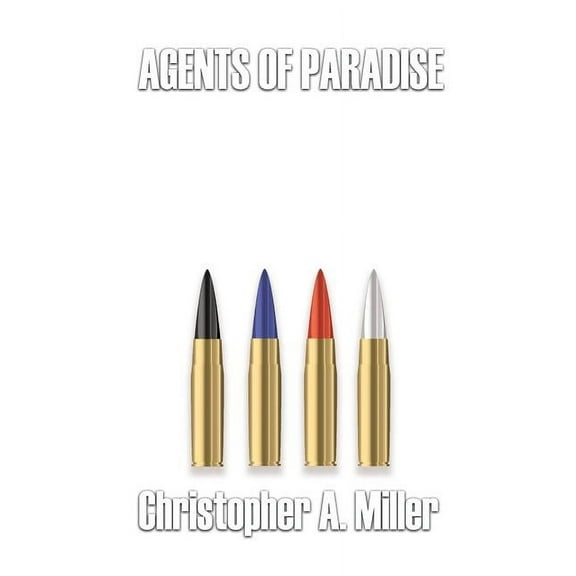 Agents of Paradise, (Paperback)
