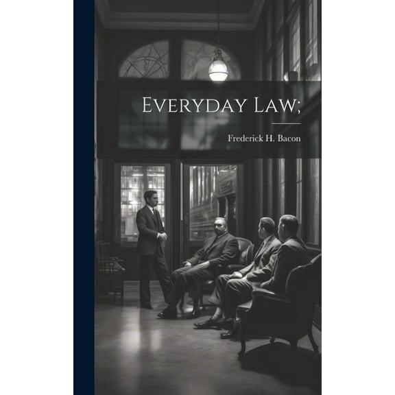 Everyday Law; (Hardcover)