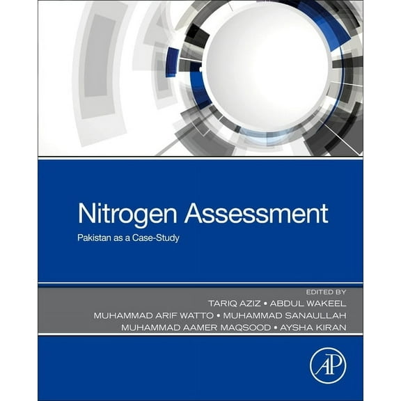 Nitrogen Assessment: Pakistan as a Case-Study, (Paperback)