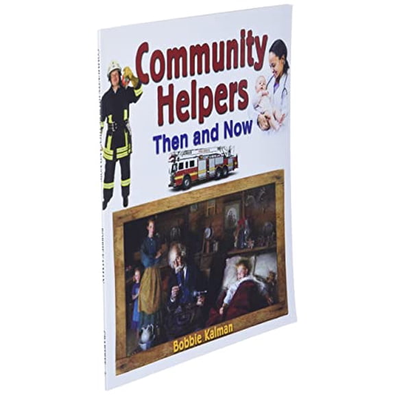 Pre-Owned Community Helpers Then and Now (Paperback) 0778701433 9780778701439