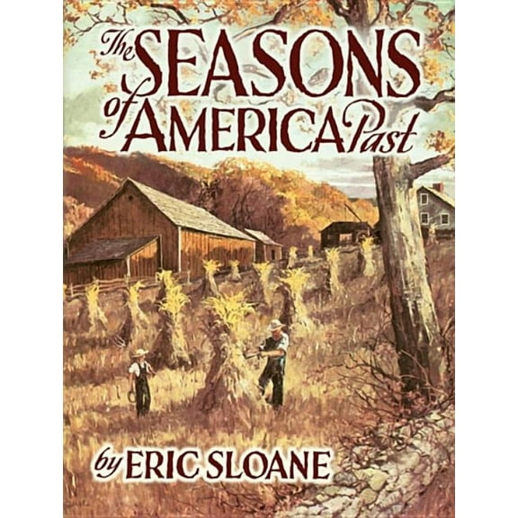 The Seasons of America Past (Paperback)