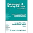 thumbnail image 1 of Measurement of Nursing Outcomes, 2nd Edition : Volume 1: Measuring Nursing Performance in Practice, Education, and Research, 1 of 1