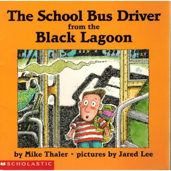 Pre-Owned The School Bus Driver from the Black Lagoon, 9780439067508, 0439067502, Paperback,