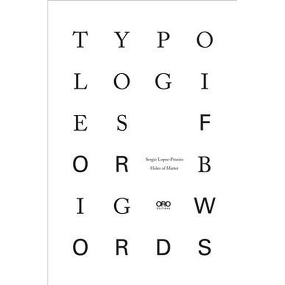 Typologies for Big Words (Paperback)