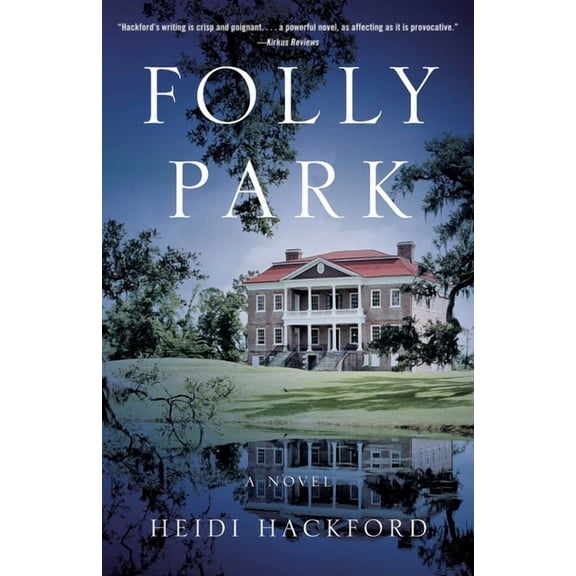 Folly Park, (Paperback)