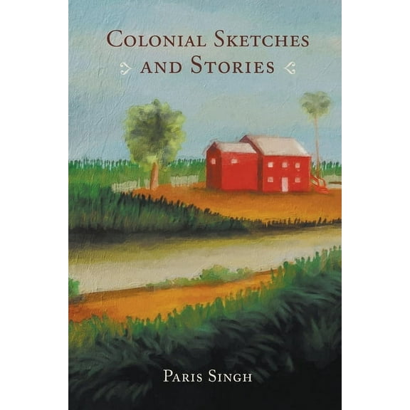 Colonial Sketches and Stories (Paperback)