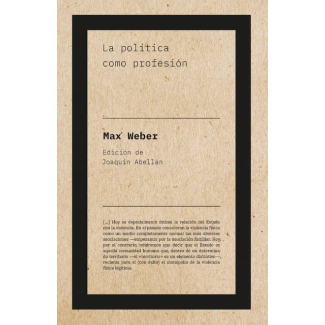 La Política Como Profesión Biblioteca Nueva 9788418236846