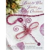 Bead and Wire Jewelry for Special Occasions, Used [Paperback]