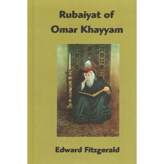 Rubaiyat of Omar Khayyam