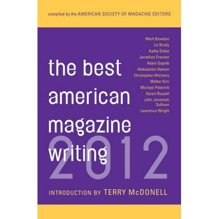 The Best American Magazine Writing 2012 (Best Writing Colleges In America)