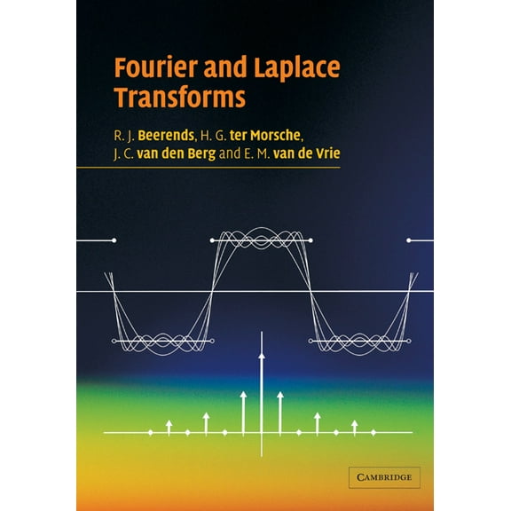 Fourier and Laplace Transforms, (Paperback)