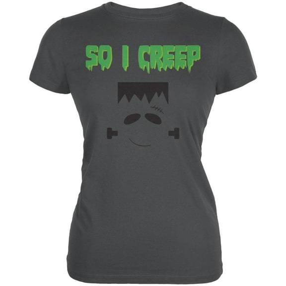 Halloween So I Creep Frankenstein Juniors Soft T Shirt Asphalt SM