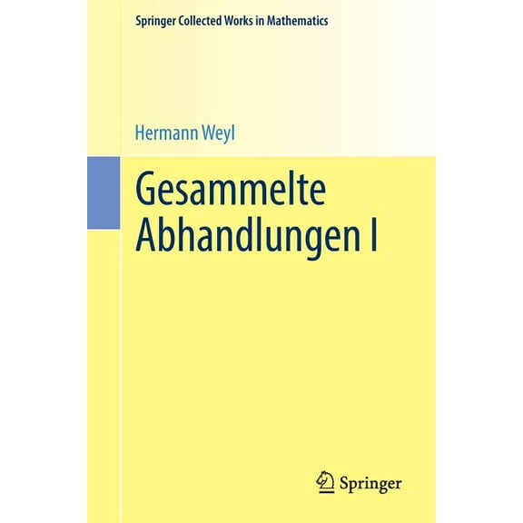 Springer Collected Works in Mathematics Gesammelte Abhandlungen I, (Paperback)