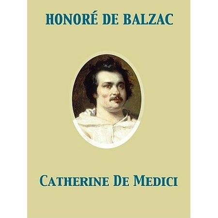 Catherine De Medici - eBook (The Best Of Catherine Marshall)