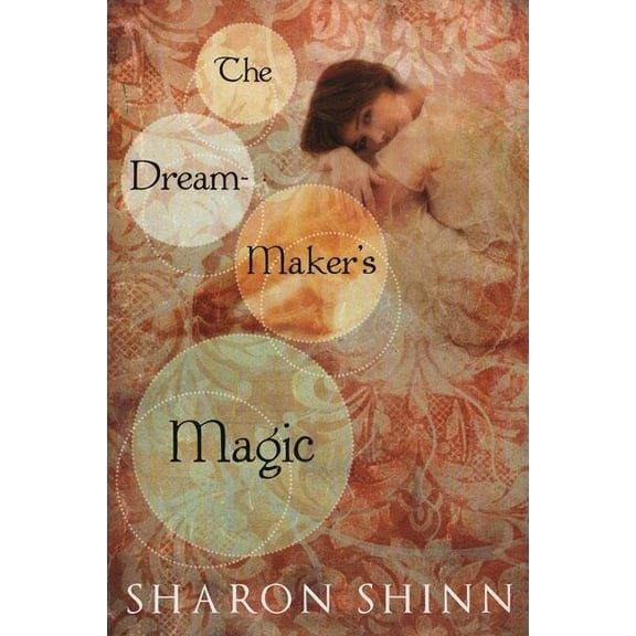 The Dream-Maker's Magic, (Paperback)