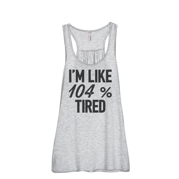 I'm Like Percent Tired Women's Fashion Sleeveless Flowy Racerback Workout Yoga Tank Top Sport Grey X-Large