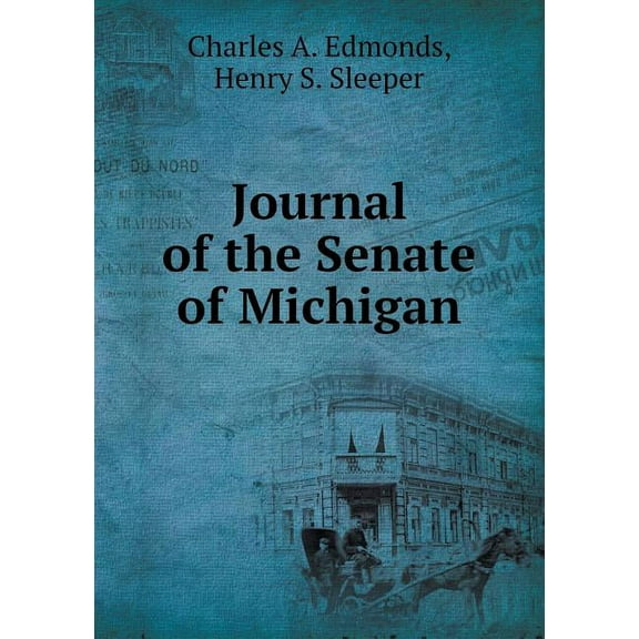 Journal of the Senate of Michigan (Paperback)