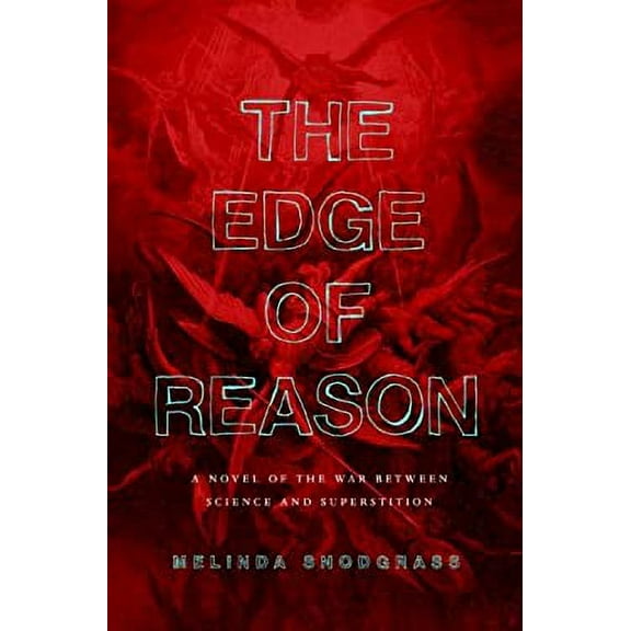 Pre-Owned The Edge of Reason 9780765315168 Used