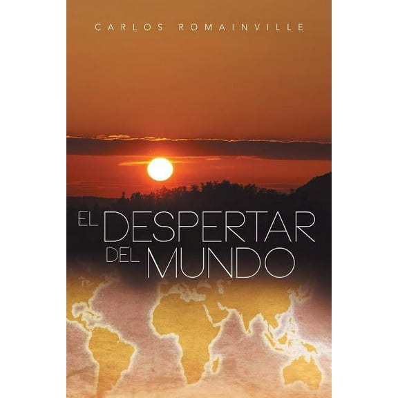 El Despertar del Mundo (Paperback)