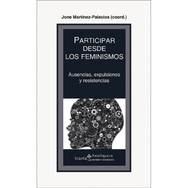 Libro Participar Desde Los Feminismos Tapa Blanda, Autor Jone Martinez Palacios, Editorial Icaria