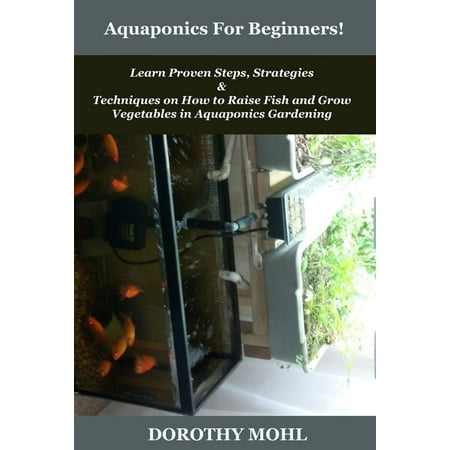 Aquaponics For Beginners! - eBook