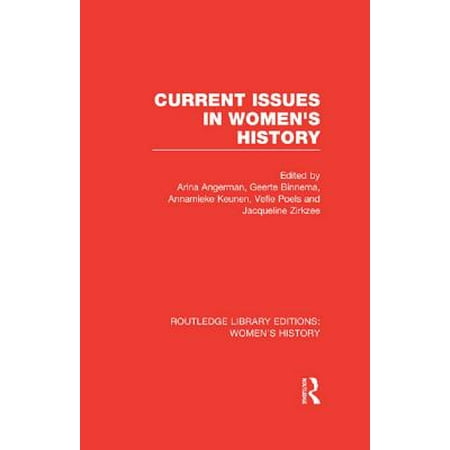 Current History - Current Issues in Women's History - eBook