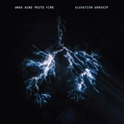 Elevation Worship - When Wind Meets Fire - Music & Performance - CD