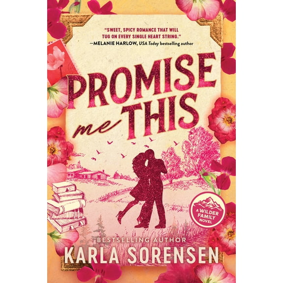 Wilder Family Promise Me This (Standard Edition), Book 3, (Paperback)