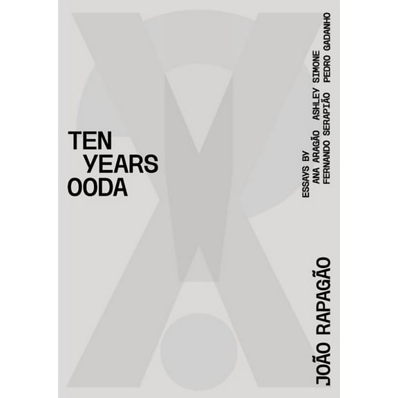 X!? 2010-2020 Ten Years Ooda (Hardcover)
