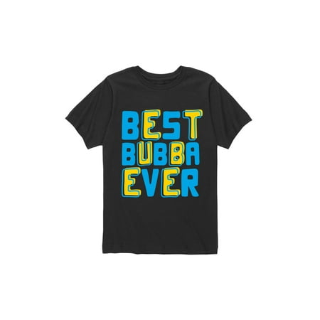 Best Bubba Ever - Brother Sister Toddler Short Sleeve
