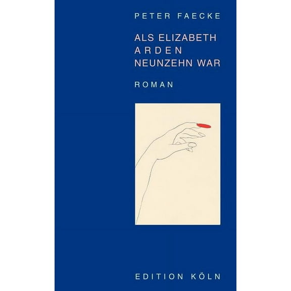 Als Elizabeth Arden Neunzehn war, (Paperback)