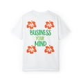 thumbnail image 2 of Business Your Mind Sunglasses Garment-Dyed T-shirt Graphic Quote Teeshirt, 2 of 4