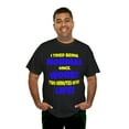 thumbnail image 5 of DJH Apparel | Tried Being NORMAL: Worst 2 Minutes of My Life Funny Tee, 5 of 5