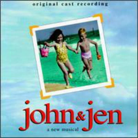 John & Jen (Original Cast Recording)