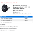 thumbnail image 2 of Power Steering Reservoir Cap - Compatible with 1987 - 1997, 1999 - 2003 Pontiac Grand Am 1988 1989 1990 1991 1992 1993 1994 1995 1996 2000 2001 2002, 2 of 2