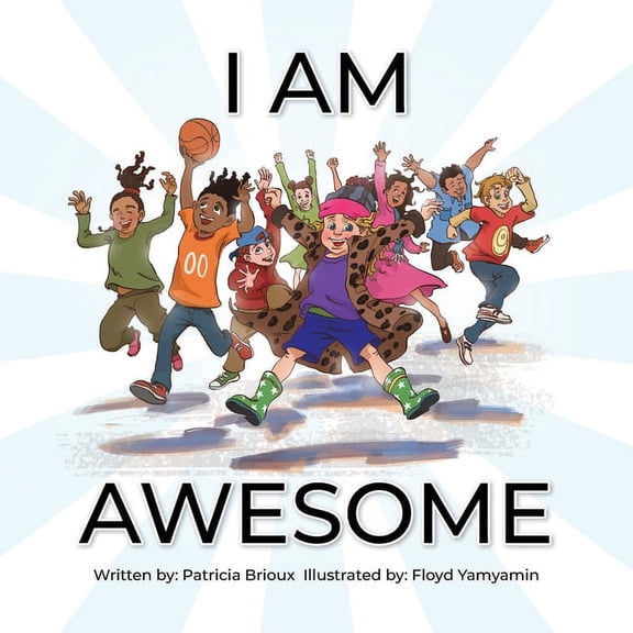 I Am Awesome, (Paperback)