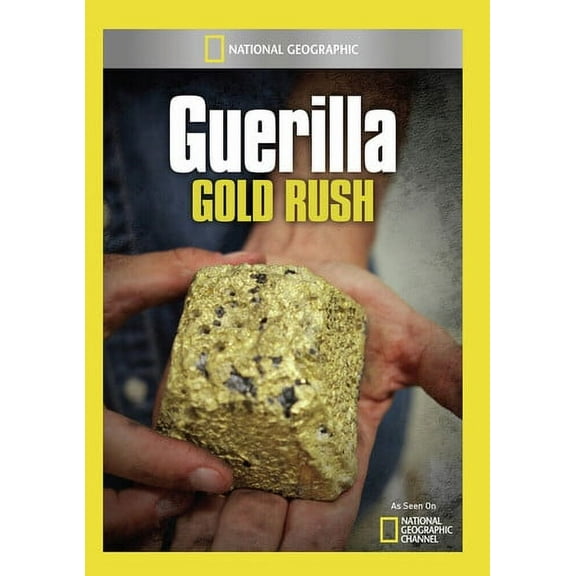 Guerilla Gold Rush (DVD), National Geographic, Documentary