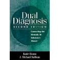 thumbnail image 1 of Pre-Owned Dual Diagnosis: Counseling the Mentally Ill Substance Abuser (Paperback) 1572304464 9781572304468, 1 of 1