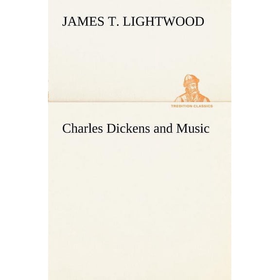Charles Dickens and Music (Paperback)