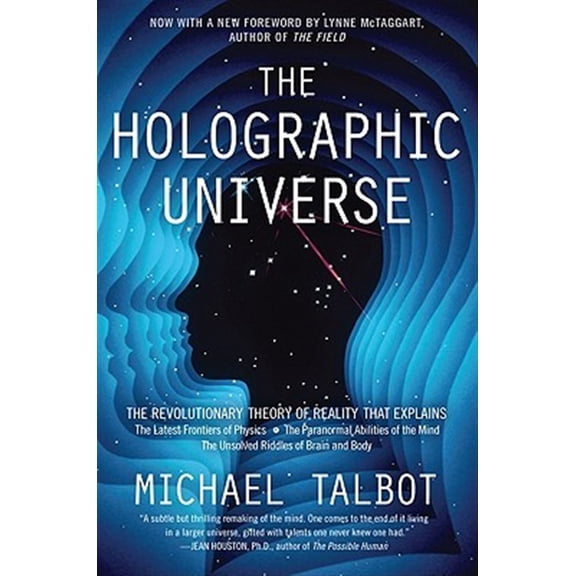 Pre-Owned The Holographic Universe: The Revolutionary Theory of Reality (Paperback) 0062014102 9780062014108